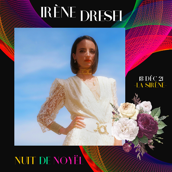 IRÈNE DRÉSEL IRÈNE DRÉSEL