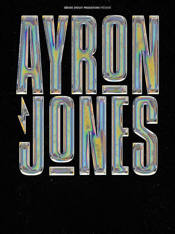 AYRON JONES en Concert à La Sirène